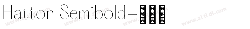 Hatton Semibold字体转换
